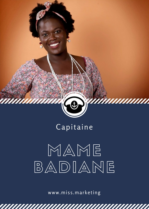 Mame Bediane - Portrait de Capitaine - Rubrique Miss Marketing