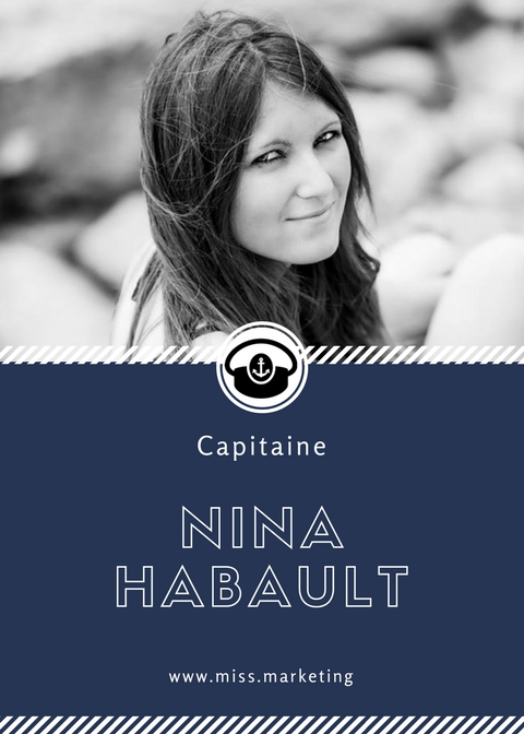 Portrait de Capitaine - Nina Habault - Miss Marketinb, le Media des entrepreneurs