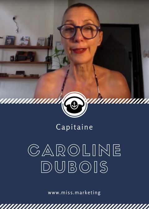 Caroline Dubois - Portrait de Capitaine - Rubrique Miss Marketing