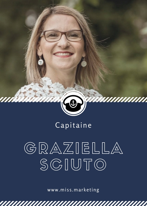 Graziella Sciuto - Portrait de Capitaine - Rubrique Miss Marketing
