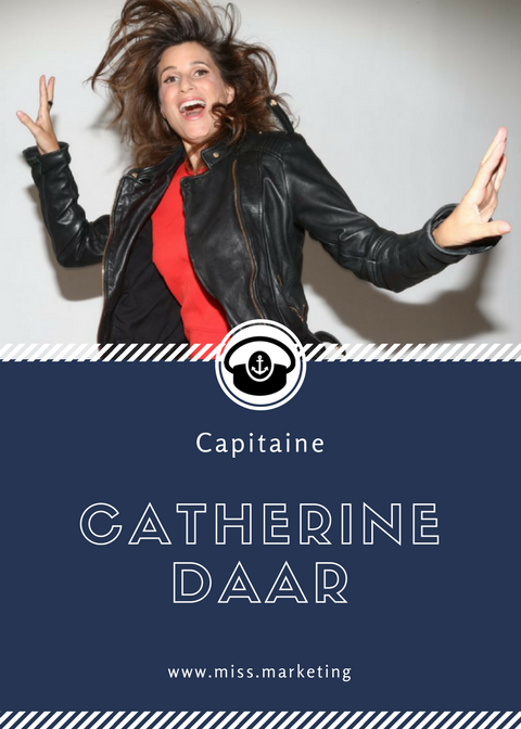 Catherine Daar - Portrait de Capitaine - Rubrique Miss Marketing