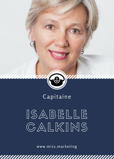 Isabelle Calkins - Portrait de Capitaine - Rubrique Miss Marketing