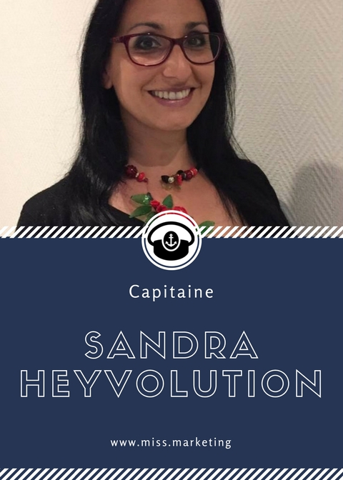 Sandra Heyvolution - Portrait de Capitaine - Rubrique Miss Marketing